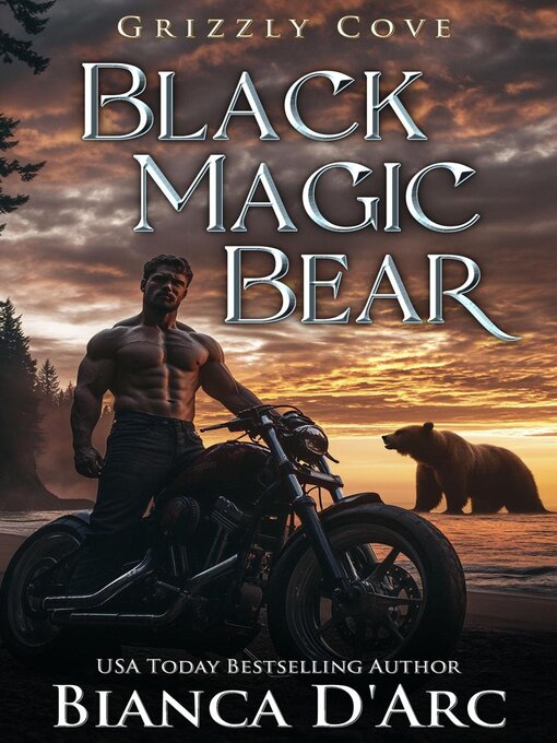 Title details for Black Magic Bear by Bianca D'Arc - Available